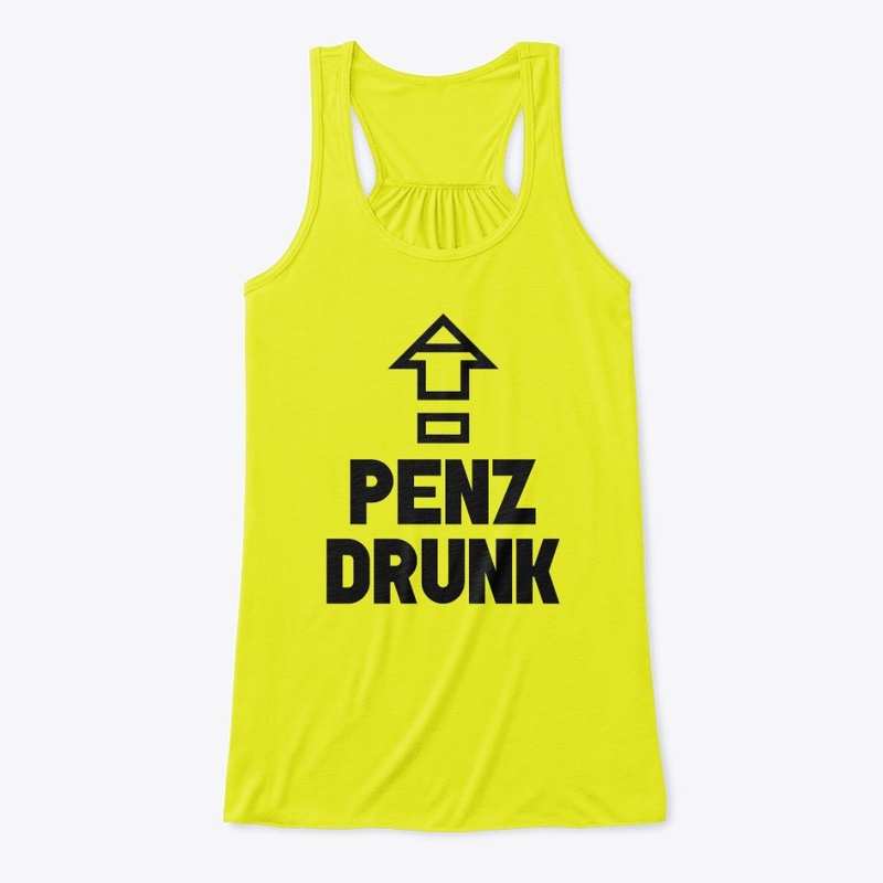 PENZ DRUNK