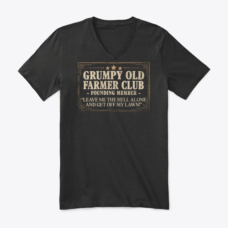 Funny Farmer Gift, Grumpy Old Club