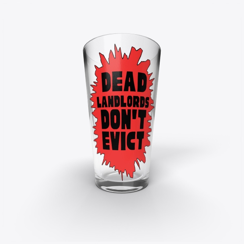 Ded Landlords Don't Evict