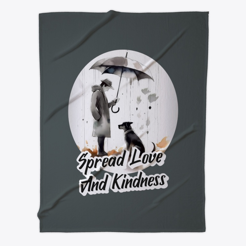 Spread Love And Kindness