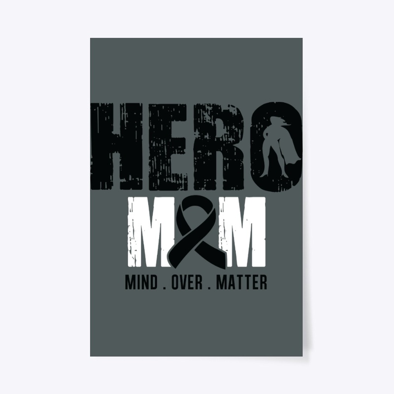 Hero Mom | Melanoma Cancer Awareness