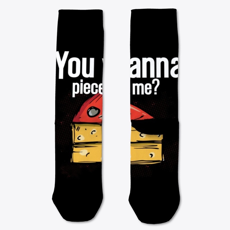 you want a piece of me pizza?