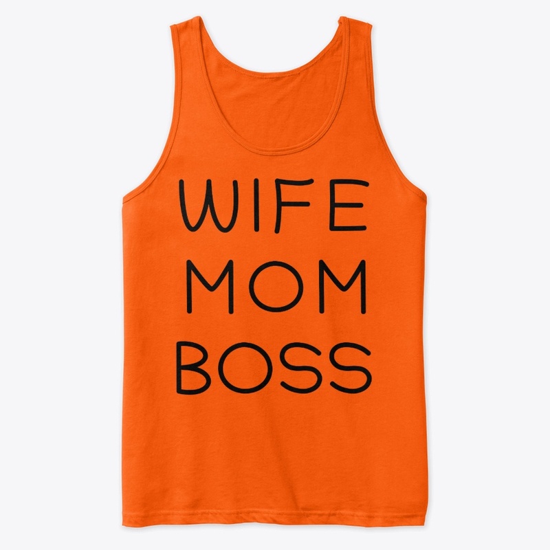 WIFE MOM BOSS