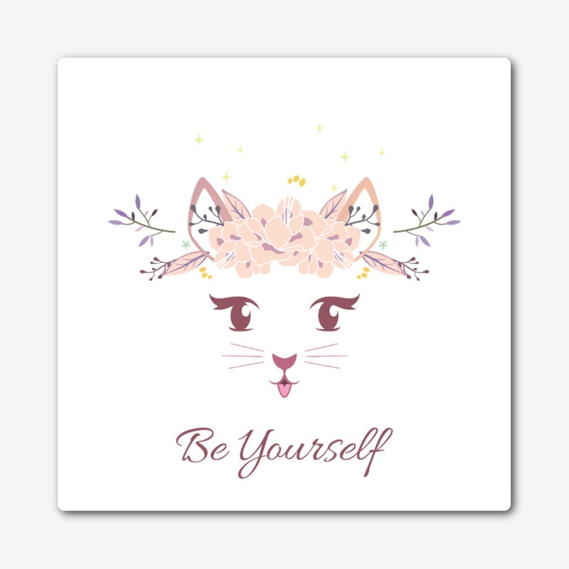 Be yourself 