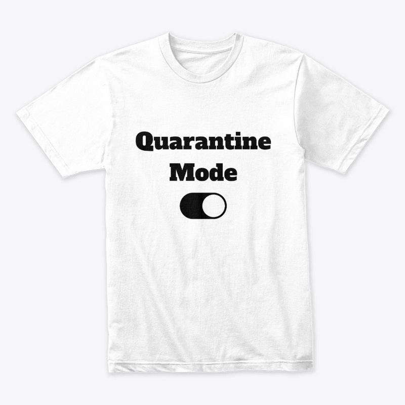 Quarantine Mode ON