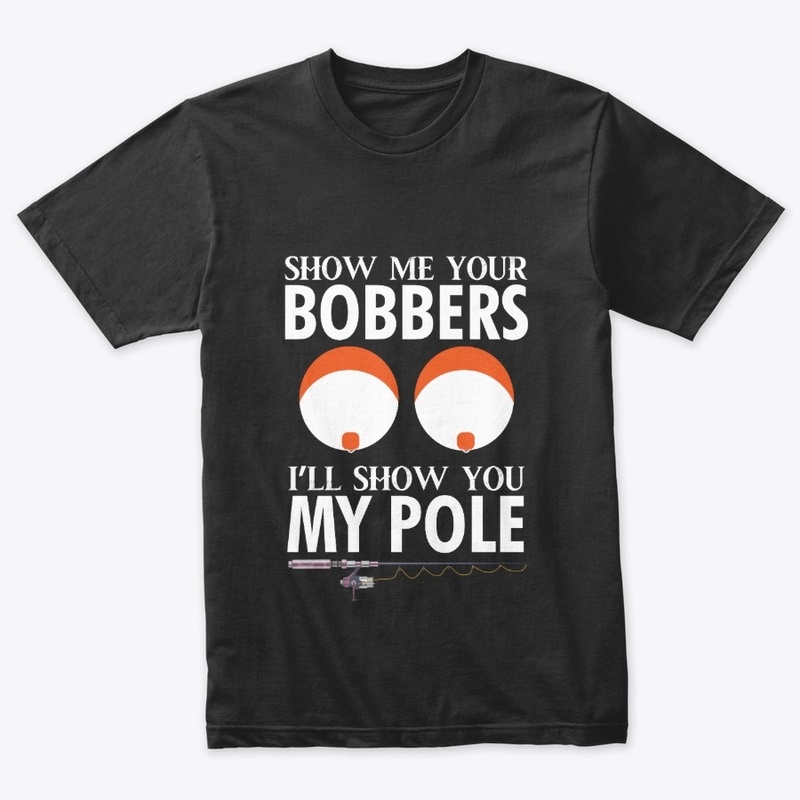 Show me Your Bobbers