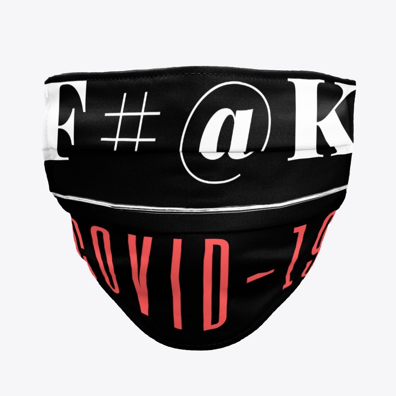 F#@k Covid-19