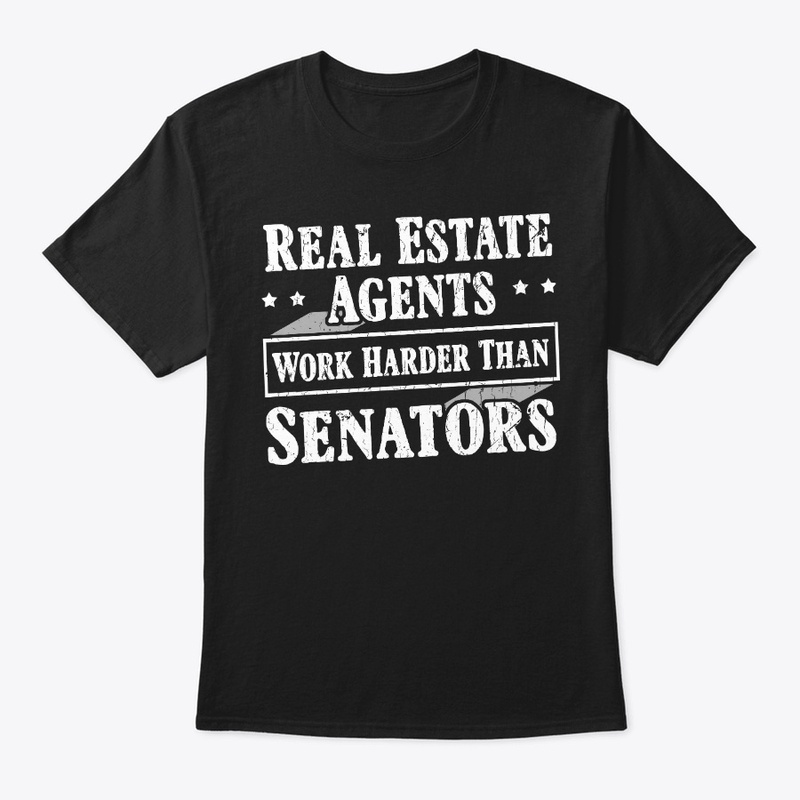 Funny Real Estate Agent Gift Work Harder