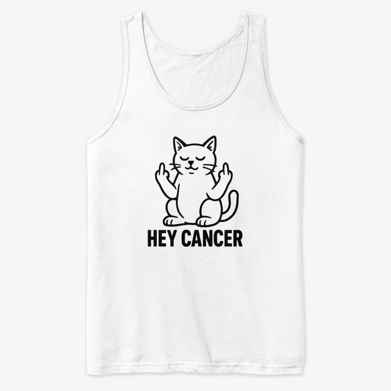 Hey Cancer 2025 - Premium Tank Top - Premium Tank Top - Premium Tank Top - Premium Tank Top