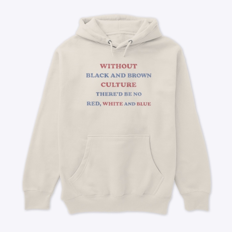 Black and Brown is America too