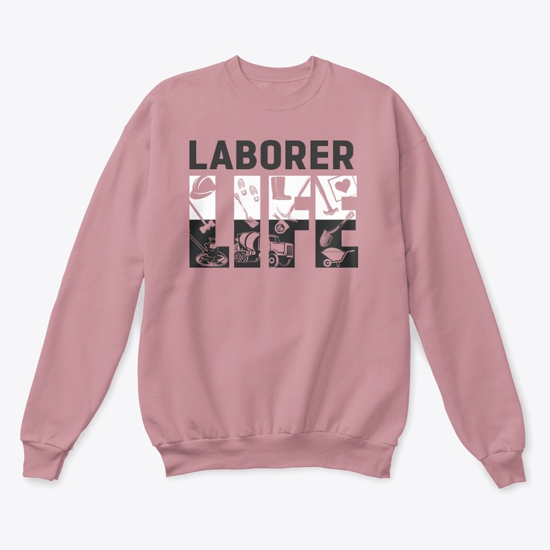 Laborer Life Hoodie 