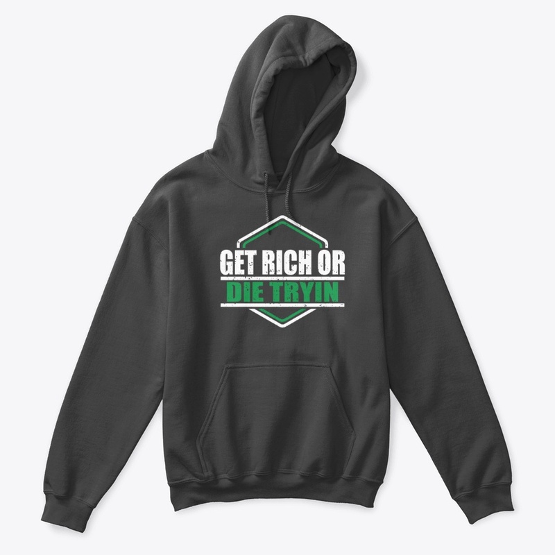 Get Rich Or Die Trying