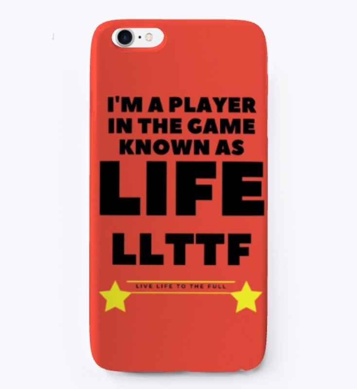 I'M A PLAYER IN THE GAME- LIFE