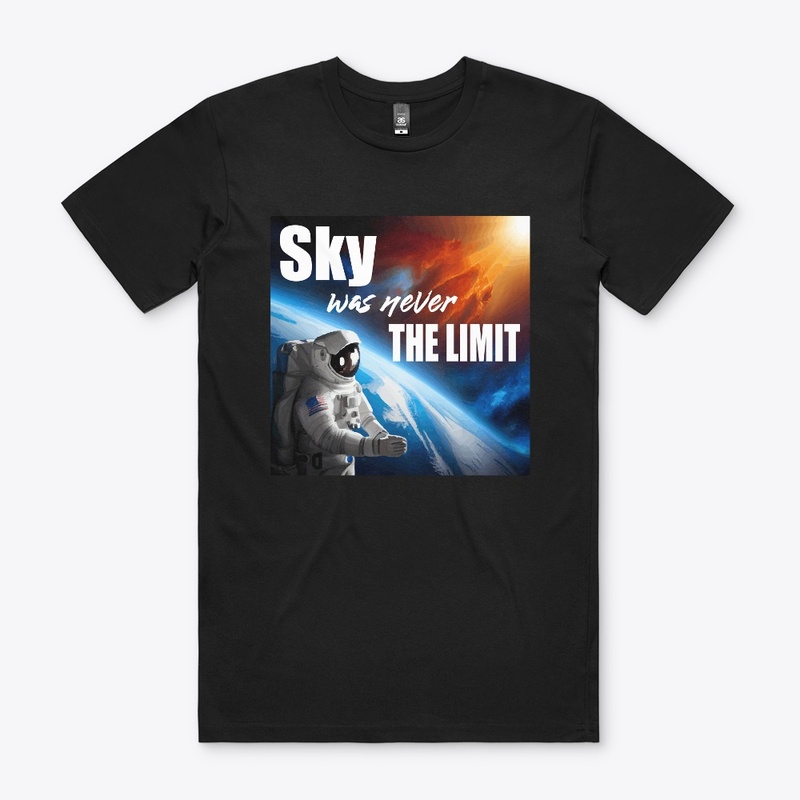 Sky was never the limit