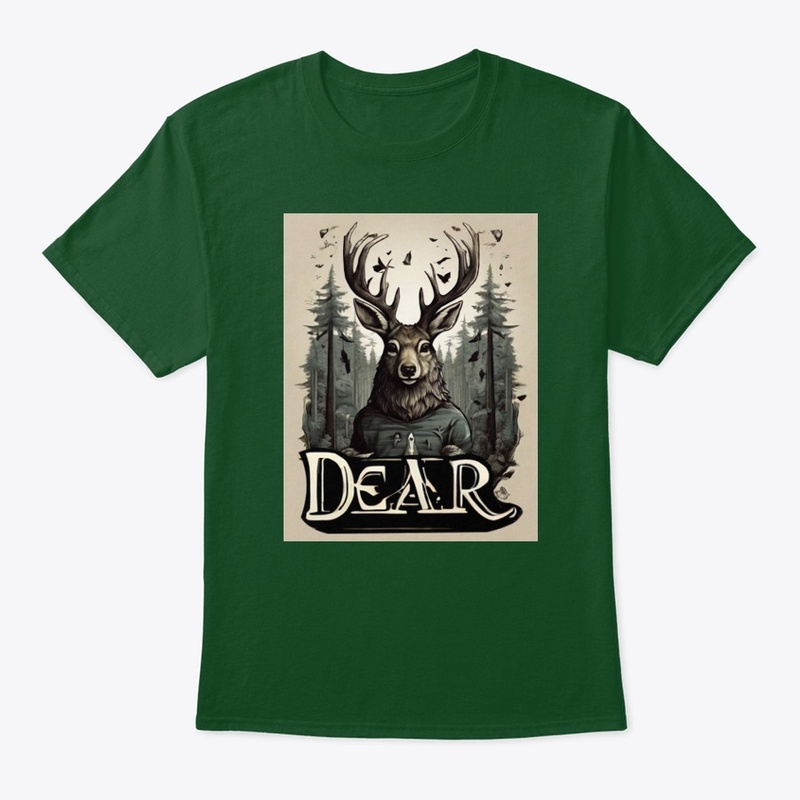 T-Shirt Design Dear 