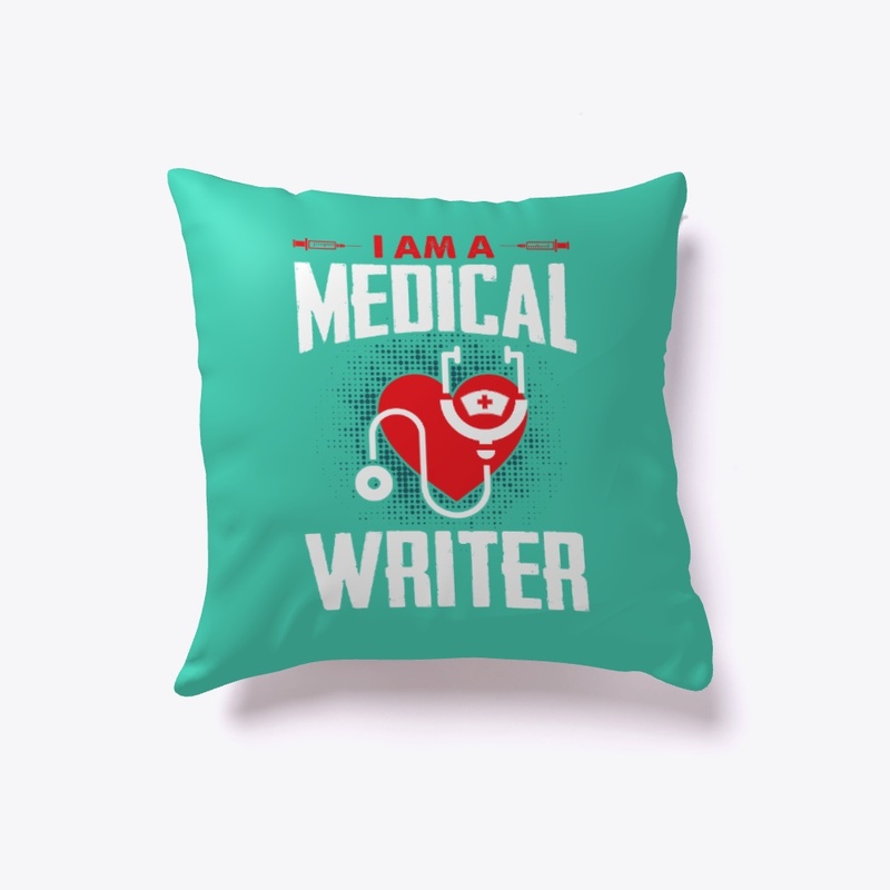 I am A Medical Writer