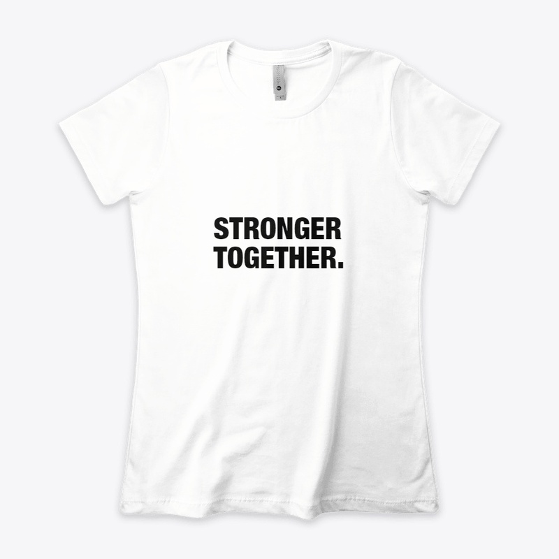 STRONGER TOGETHER