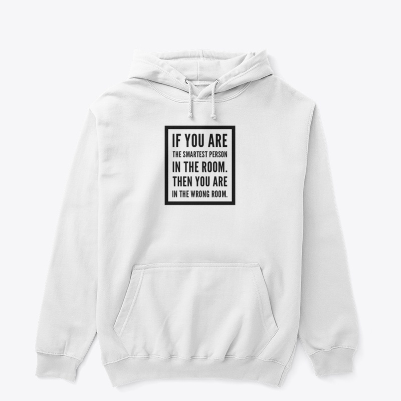 If you are the smartest