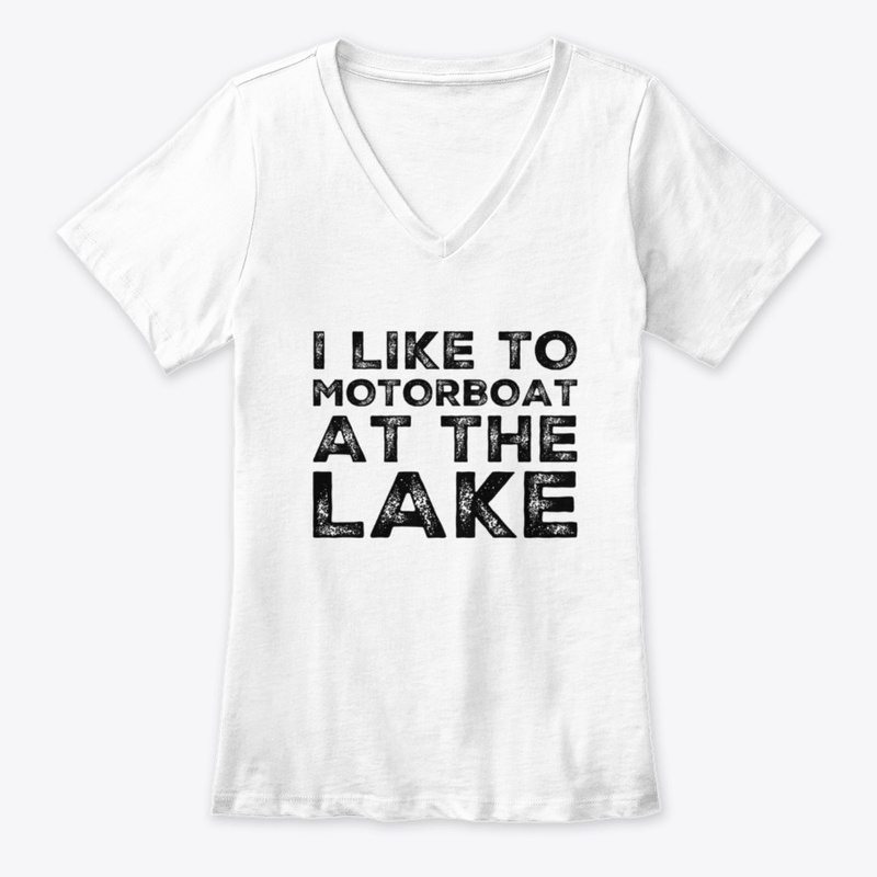 I Like to Motorboat