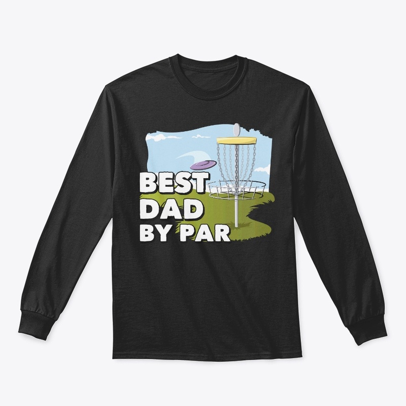 Disc Golf Player Gift Best Dad By Par