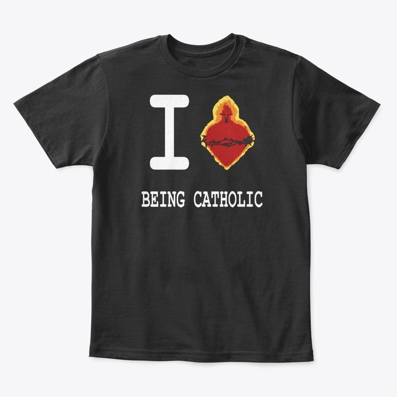 I love being Catholic