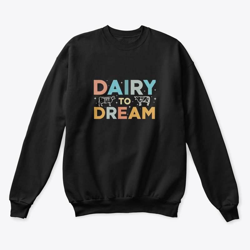 "Dairy to Dream"
