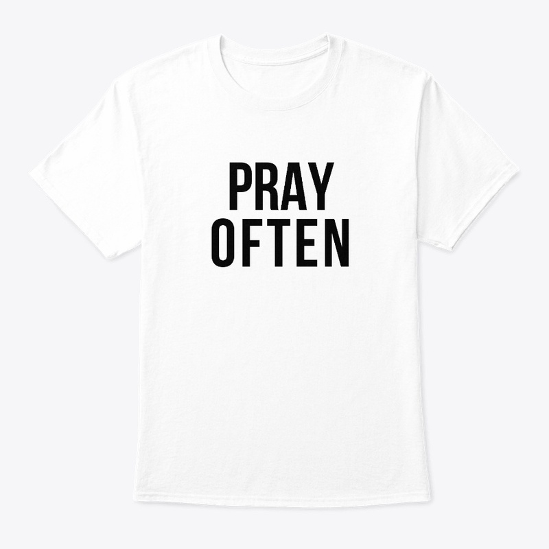 Pray Often