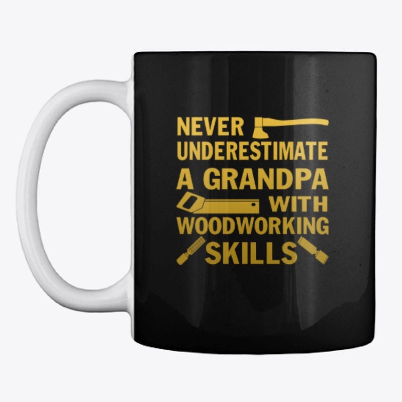 Grandpa - Woodworking