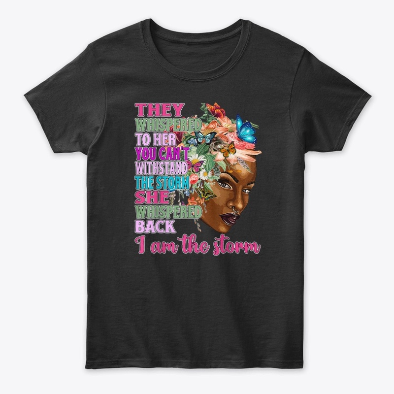 I Am the Storm | Black Queen Tee