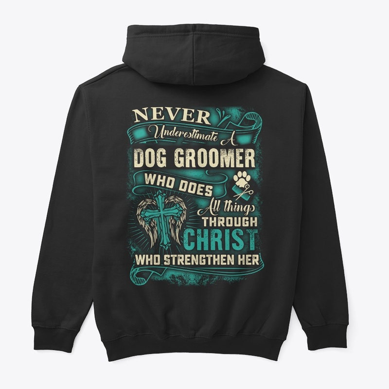 Christ's Favorite Dog Groomer Hoodie
