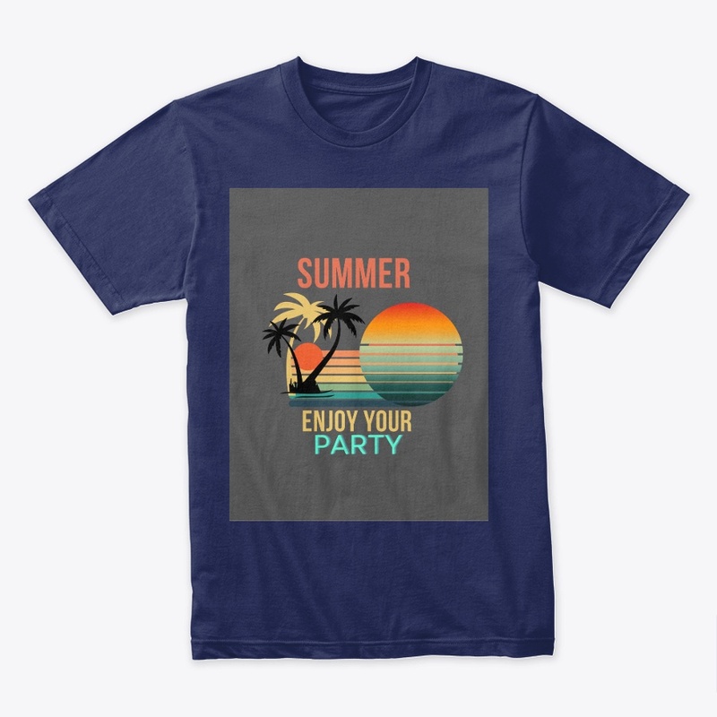 summer  enjoy your party tee shirt