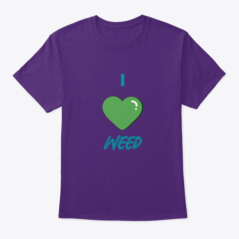 I Love Weed Signature Design