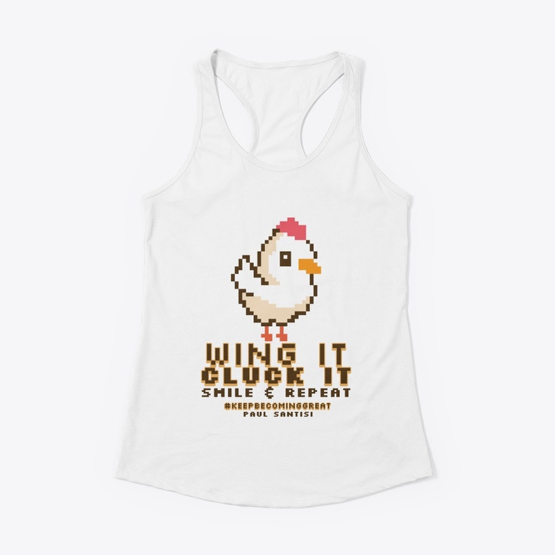 Wing It, Cluck It And Repeat