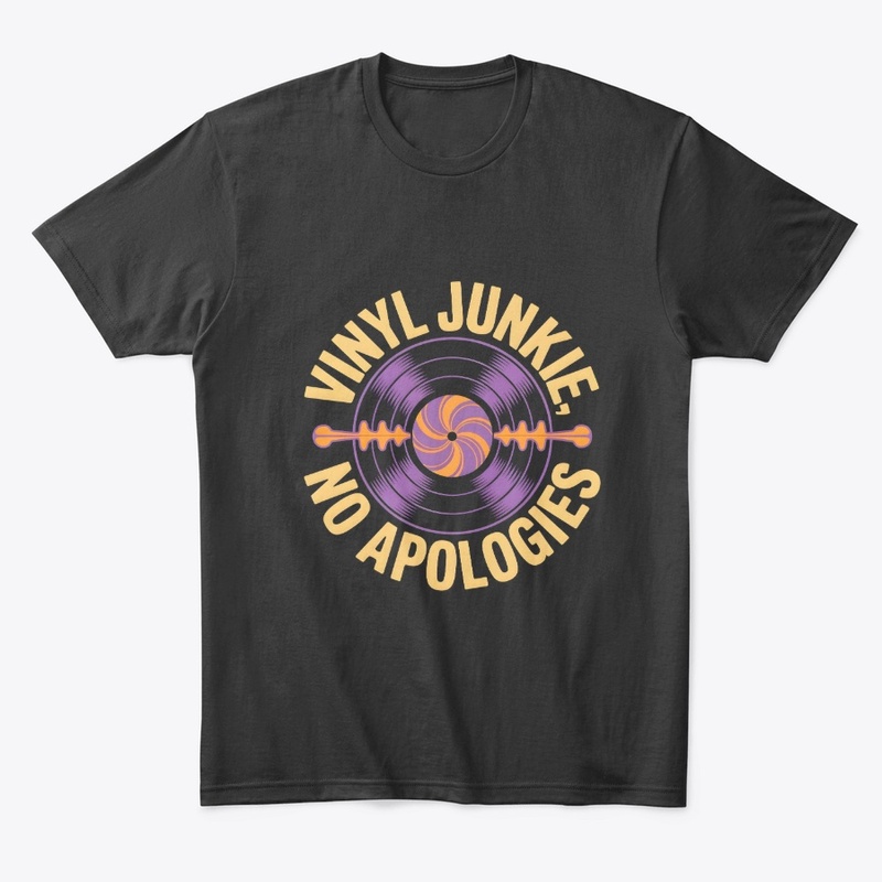 Vinly Junkie No Apologise
