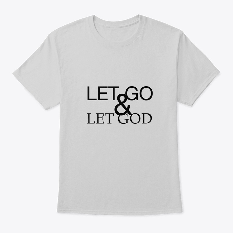 Let go& Let GOD