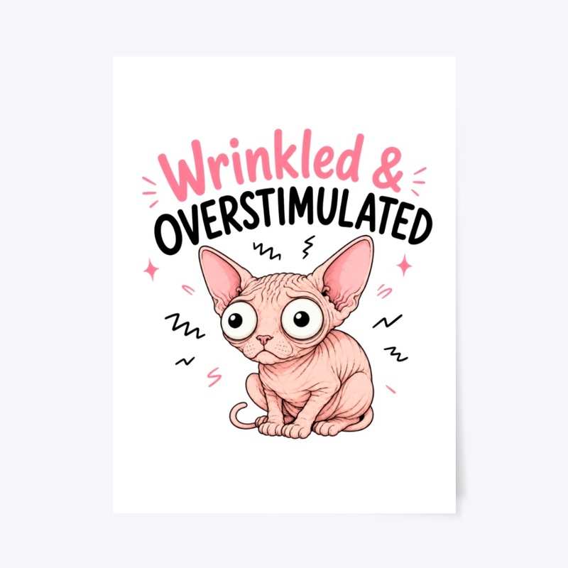 Wrinkled And Overstimulated Sphynx