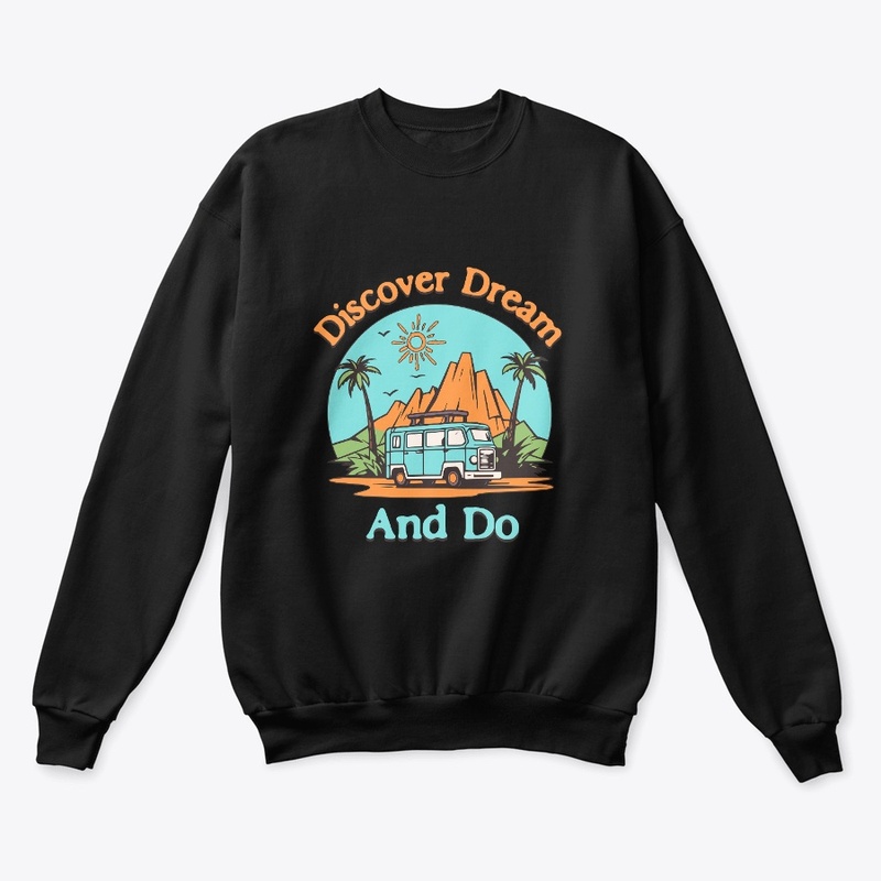 Discover Dream And Do