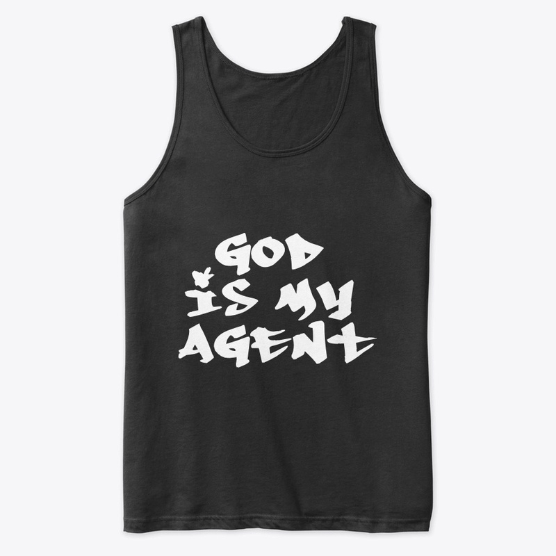 GOD IS MY AGENT