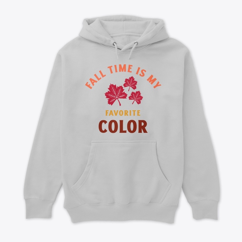 Fall Time Is My Favorite Color