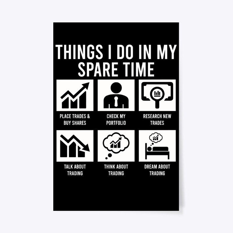 Things I Do Spare Time Trading