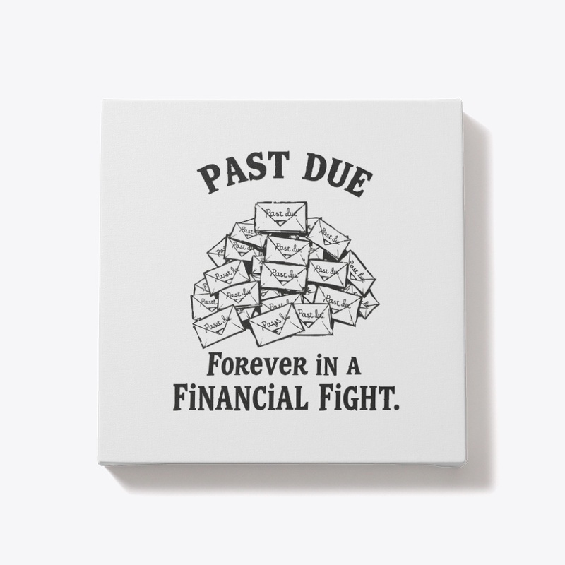 Forever in a Financial Fight