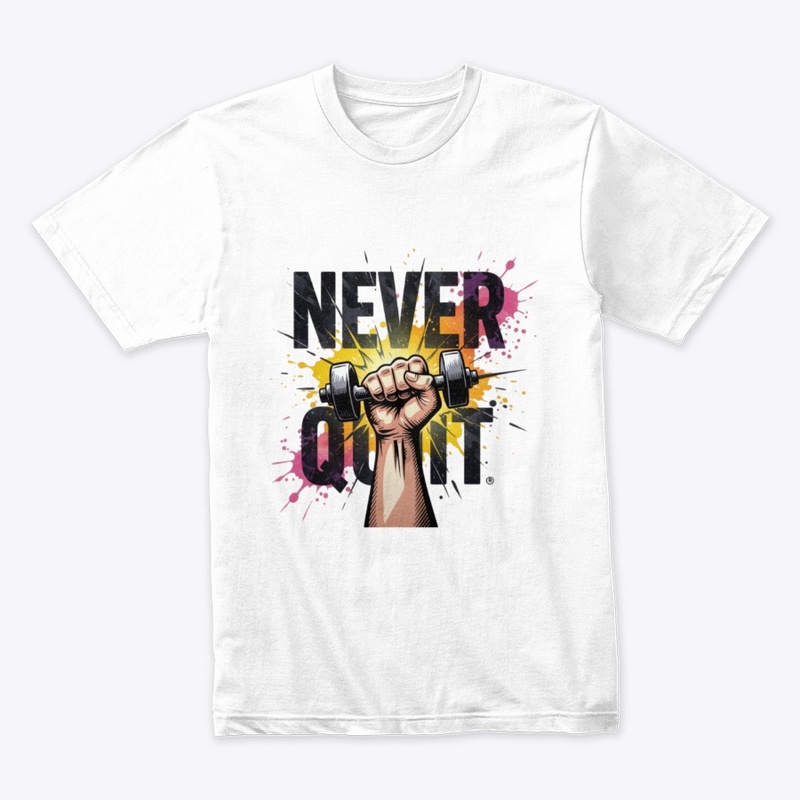 Never Quit – Dynamic Dumbbell T-Shirt