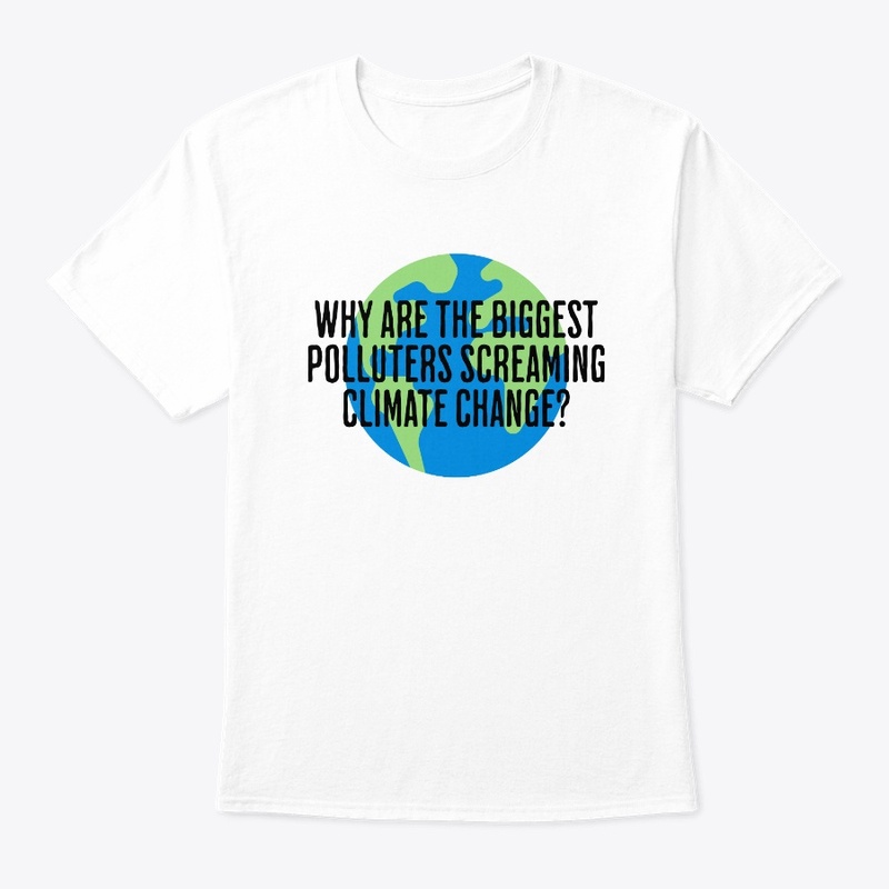  polluters screaming climate change