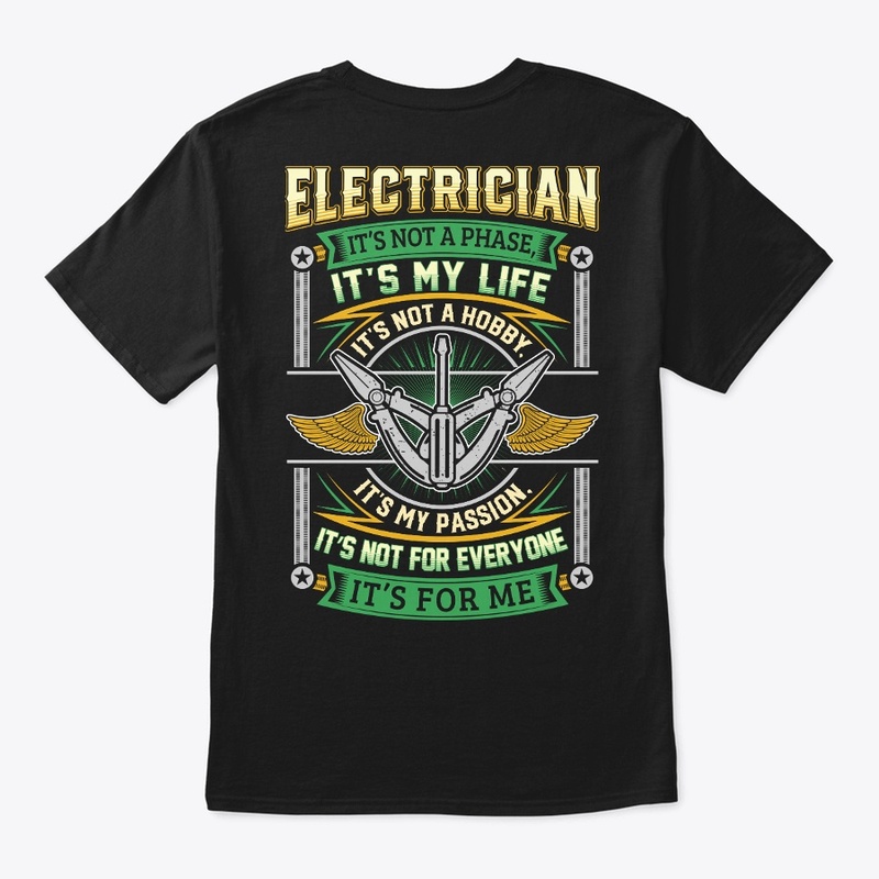 Electrician It's Not A Phase