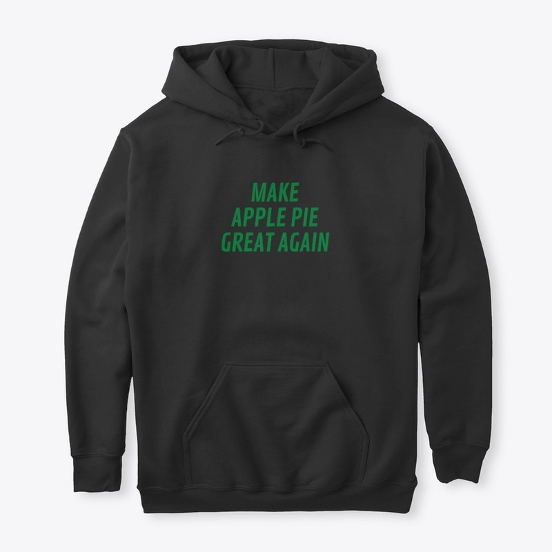 MAKE APPLE PIE GREAT AGAIN 1.0