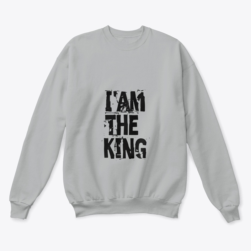 I am the king