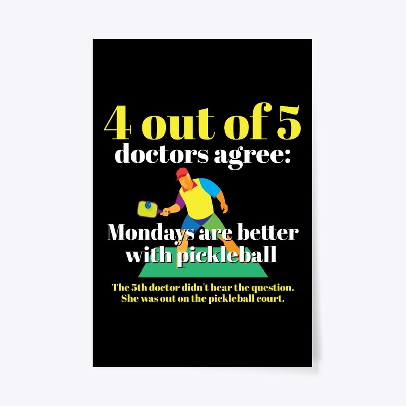 Mondays Are Better With Pickleball