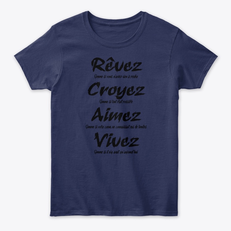 Rêvez Croyez Aimez Vivez