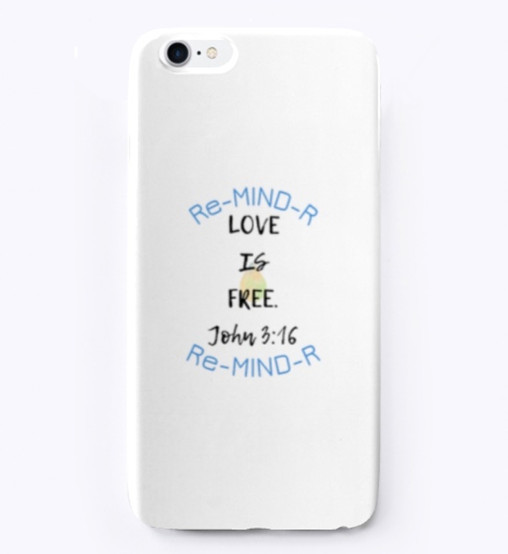 “LOVE IS FREE” Re-MIND-R