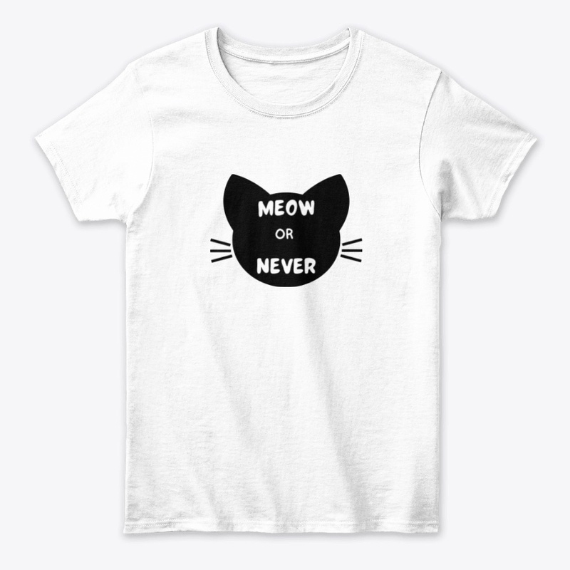 Meow or Never